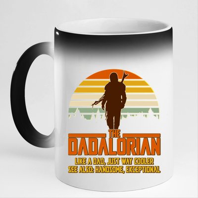 The Dadalorian Like A Dad Handsome Exceptional 11oz Black Color Changing Mug