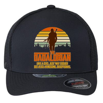 The Dadalorian Like A Dad Handsome Exceptional Flexfit Unipanel Trucker Cap