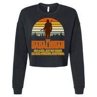 The Dadalorian Like A Dad Handsome Exceptional Cropped Pullover Crew