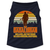 The Dadalorian Like A Dad Handsome Exceptional Doggie Tank