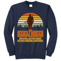 The Dadalorian Like A Dad Handsome Exceptional Sweatshirt