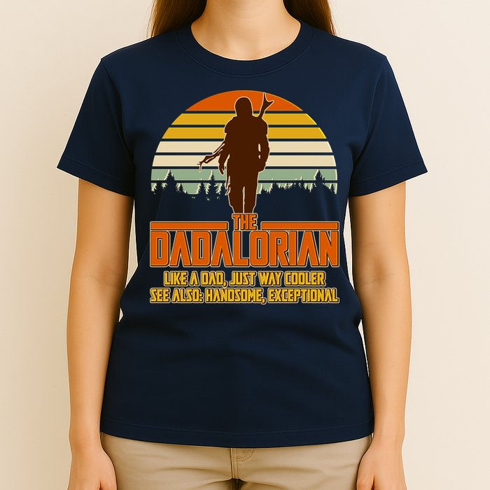 The Dadalorian Like A Dad Handsome Exceptional T-Shirt