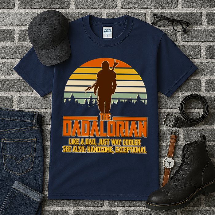 The Dadalorian Like A Dad Handsome Exceptional Tall T-Shirt