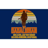 The Dadalorian Like A Dad Handsome Exceptional Bumper Sticker