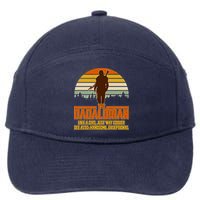 The Dadalorian Like A Dad Handsome Exceptional 7-Panel Snapback Hat