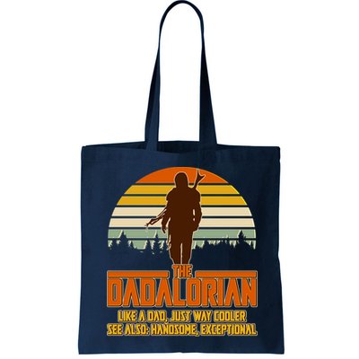 The Dadalorian Like A Dad Handsome Exceptional Bag