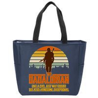 The Dadalorian Like A Dad Handsome Exceptional Zip Tote Bag