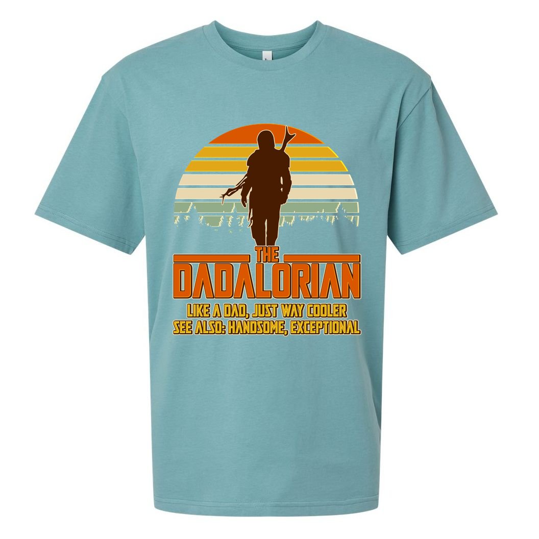 The Dadalorian Like A Dad Handsome Exceptional Sueded Cloud Jersey T-Shirt