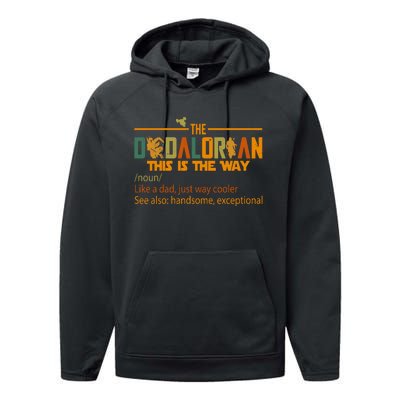 The Dadalorian This Is The Way Definition Father's Day Performance Fleece Hoodie