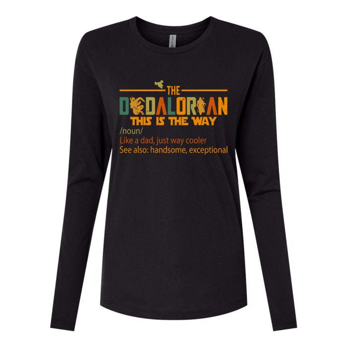 The Dadalorian This Is The Way Definition Father's Day Womens Cotton Relaxed Long Sleeve T-Shirt