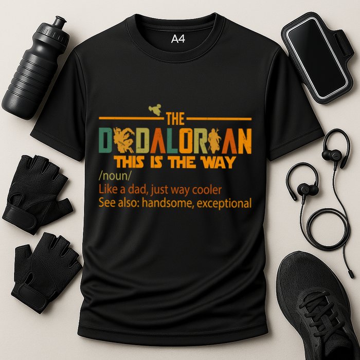 The Dadalorian This Is The Way Definition Father's Day Performance Shirt