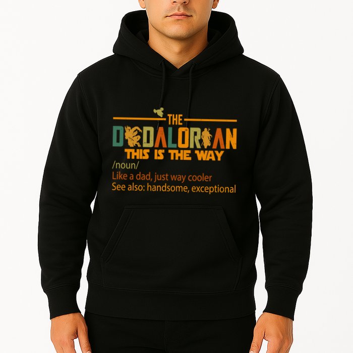 The Dadalorian This Is The Way Definition Father's Day Hoodie