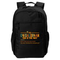 The Dadalorian This Is The Way Definition Father's Day Backpack