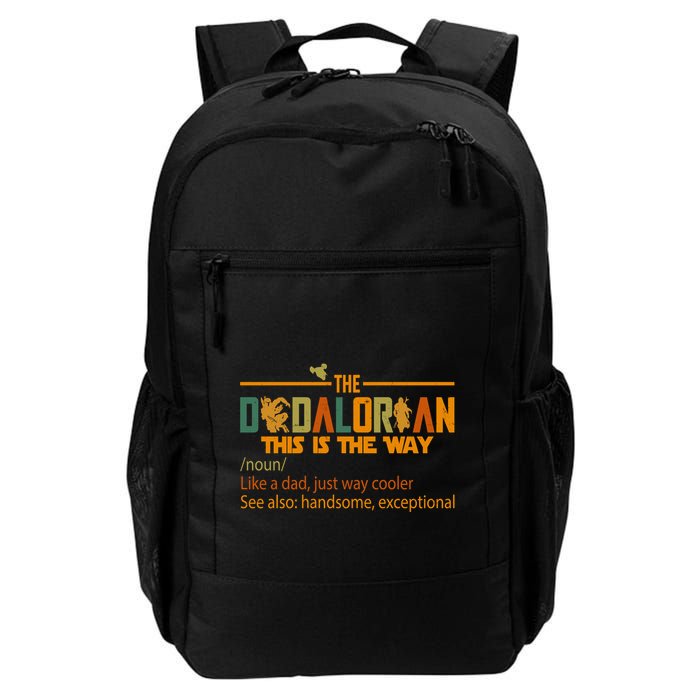 The Dadalorian This Is The Way Definition Father's Day Backpack