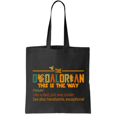 The Dadalorian This Is The Way Definition Father's Day Bag