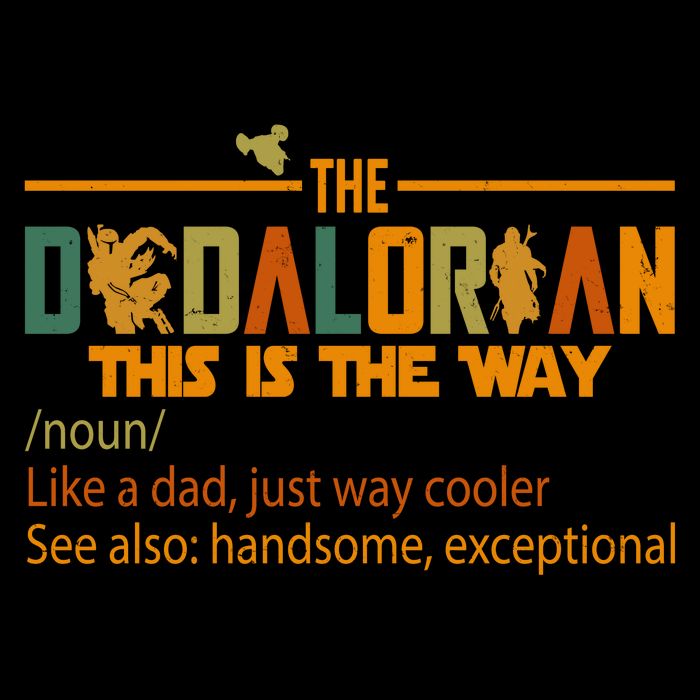 The Dadalorian This Is The Way Definition Father's Day Baby Bodysuit