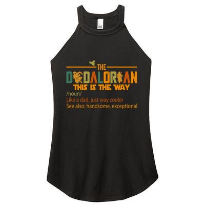 The Dadalorian This Is The Way Definition Father's Day Women's Perfect Tri Rocker Tank