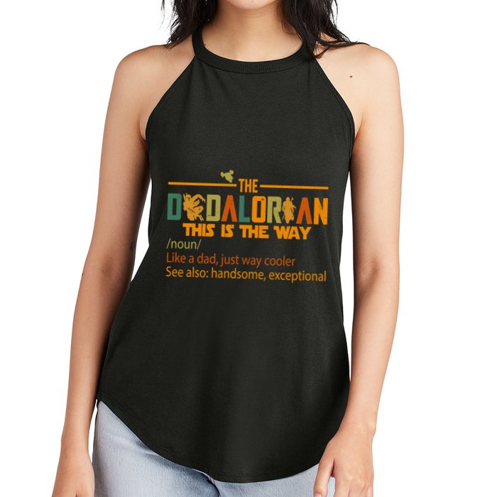 The Dadalorian This Is The Way Definition Father's Day Women's Perfect Tri Rocker Tank