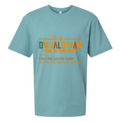 The Dadalorian This Is The Way Definition Father's Day Sueded Cloud Jersey T-Shirt