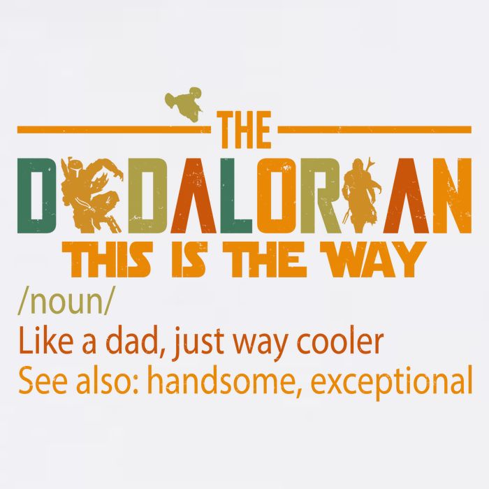 The Dadalorian This Is The Way Definition Father's Day Garment-Dyed Sweatshirt