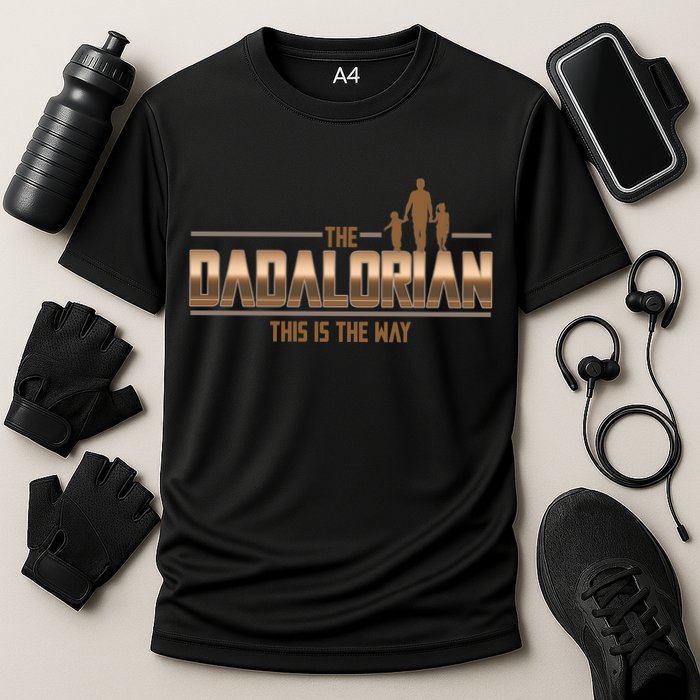 The Dadalorian This Is The Way Father's Day Sci-fi Fan Performance Shirt