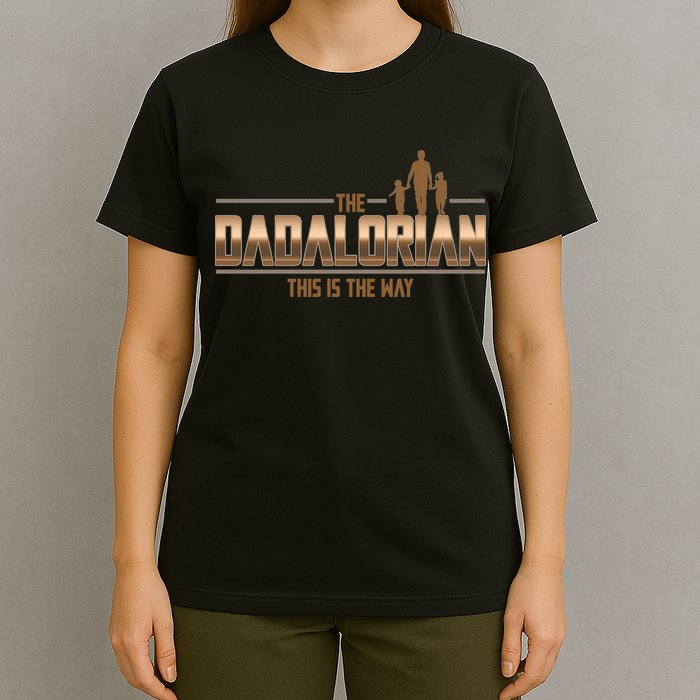 The Dadalorian This Is The Way Father's Day Sci-fi Fan T-Shirt