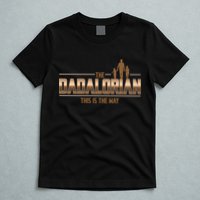 The Dadalorian This Is The Way Father's Day Sci-fi Fan T-Shirt