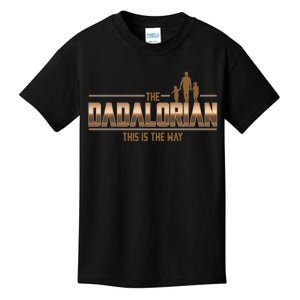 The Dadalorian This Is The Way Father's Day Sci-fi Fan Kids T-Shirt