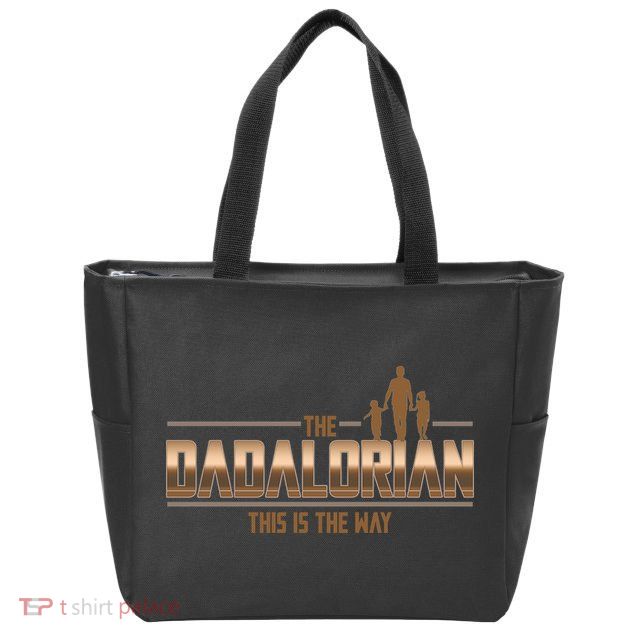The Dadalorian This Is The Way Father's Day Sci-fi Fan Zip Tote Bag