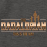 The Dadalorian This Is The Way Father's Day Sci-fi Fan Vector Backpack