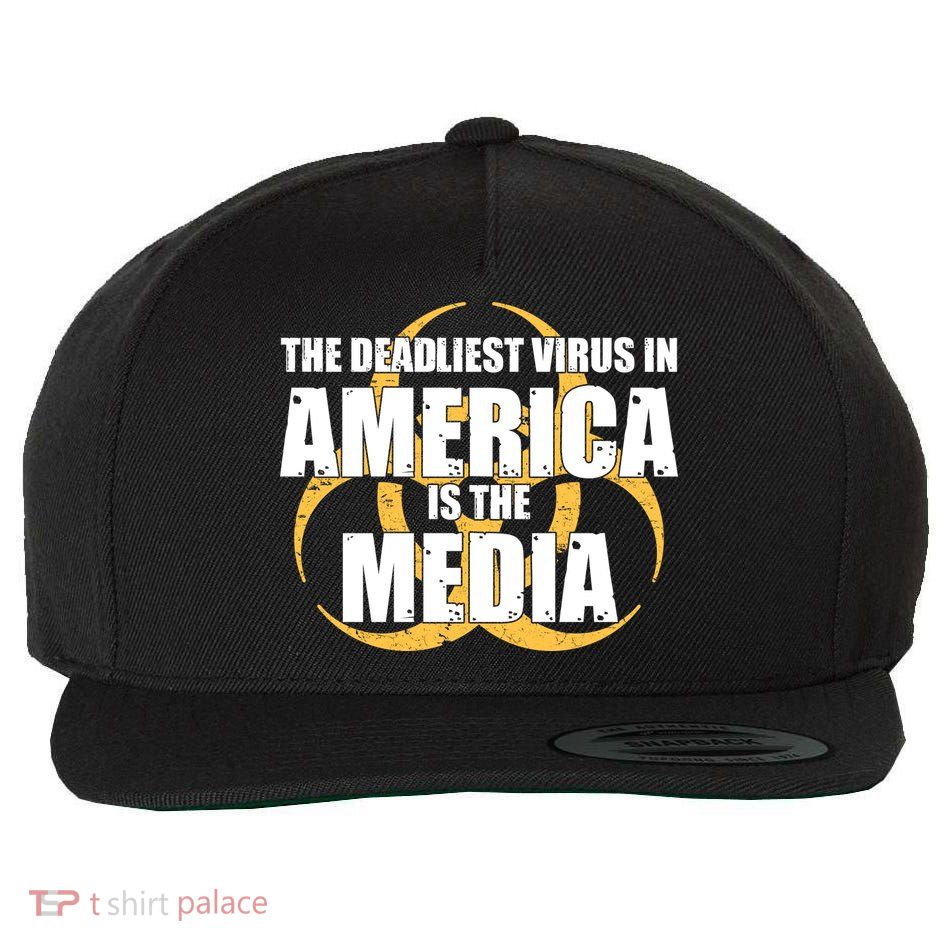 The Deadliest Virus In America Is The Media Wool Snapback Cap