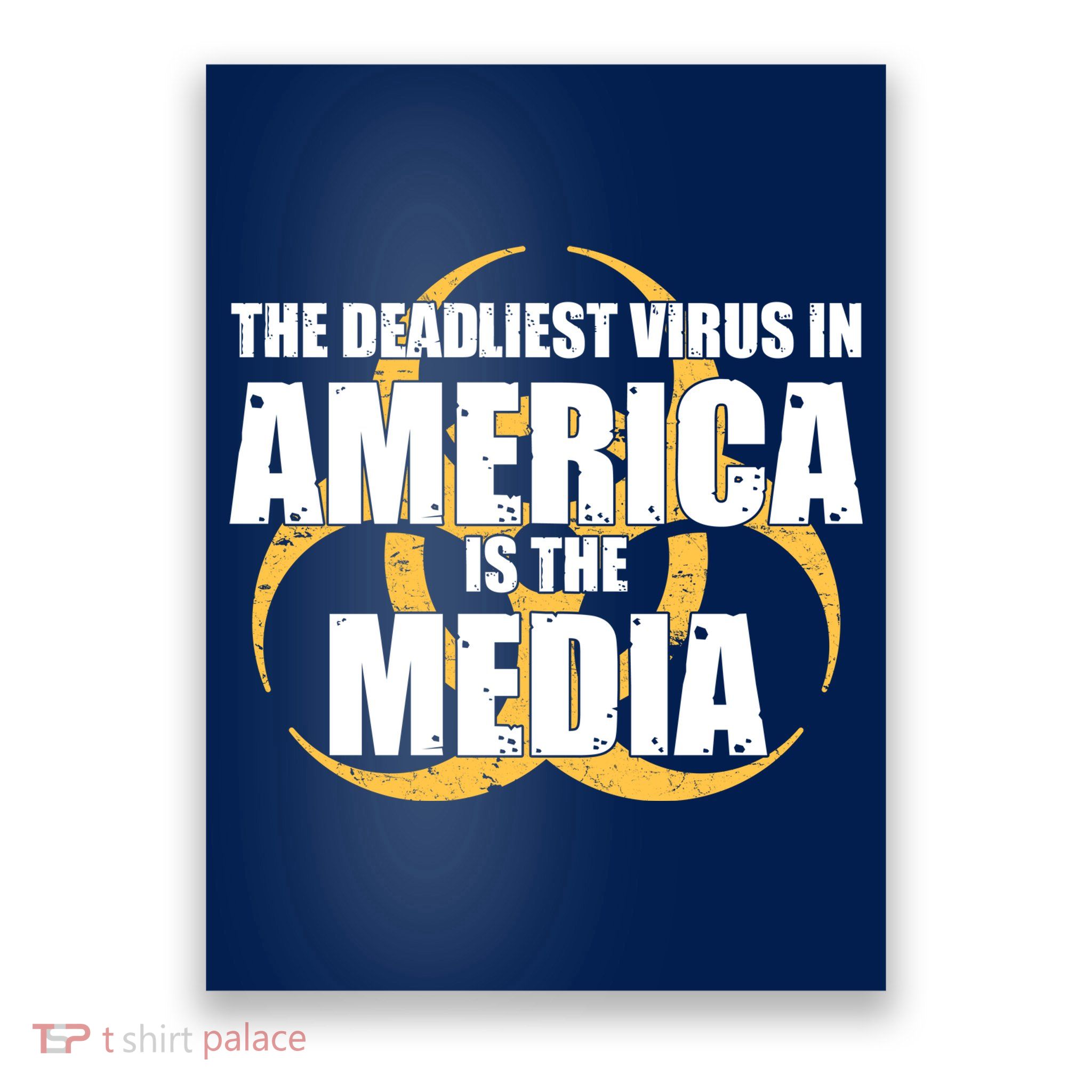 The Deadliest Virus In America Is The Media Poster