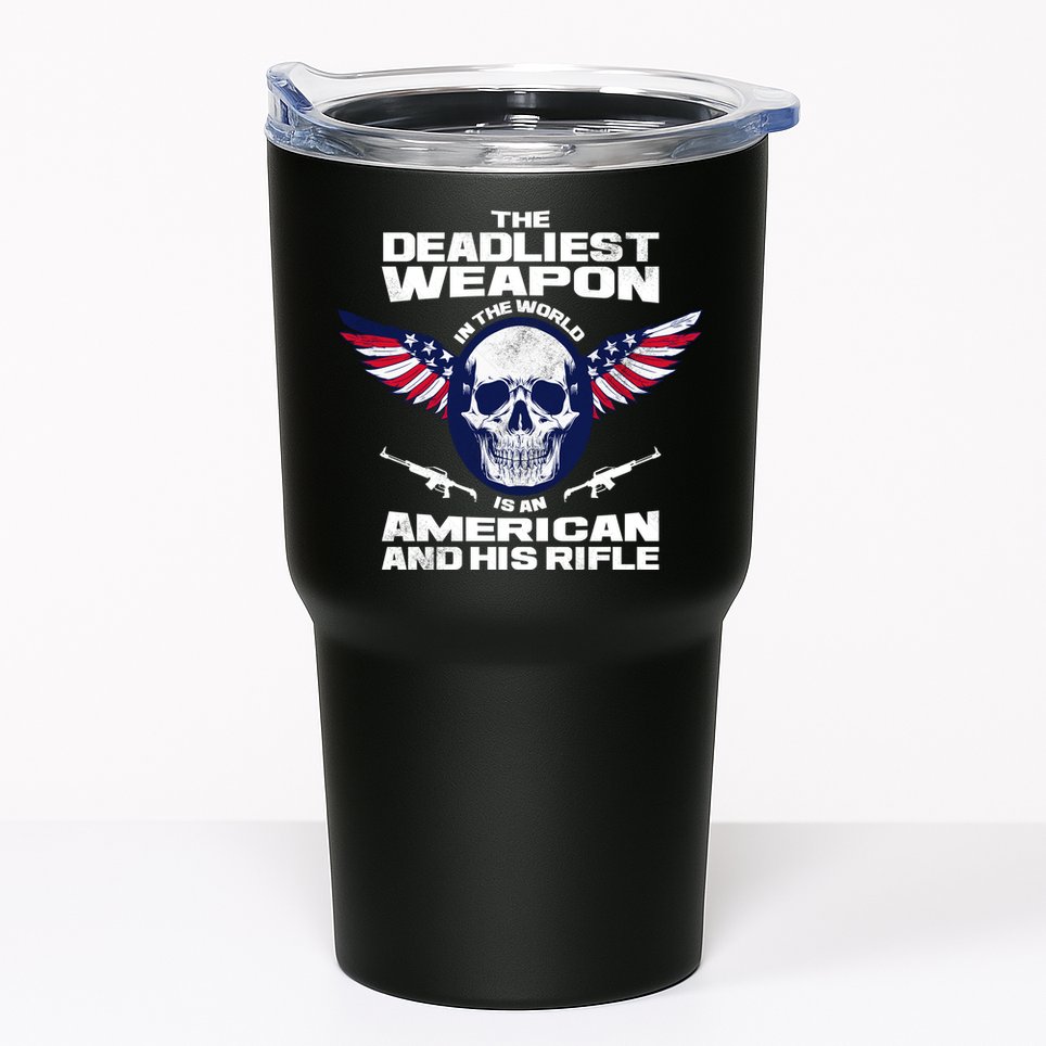 The Deadliest Weapon American And His Rifle Tumbler