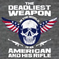 The Deadliest Weapon American And His Rifle Premium T-Shirt