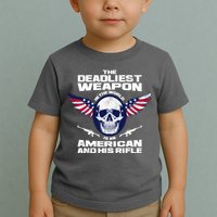 The Deadliest Weapon American And His Rifle Toddler T-Shirt