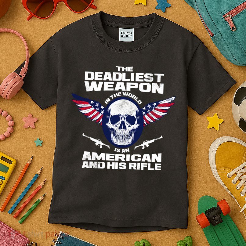 The Deadliest Weapon American And His Rifle Kids T-Shirt