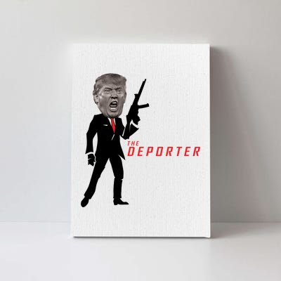 The Deporter Funny Donald Trump Canvas