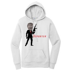 The Deporter Funny Donald Trump Women's Pullover Hoodie