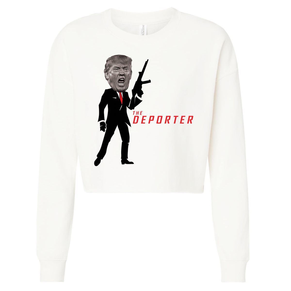 The Deporter Funny Donald Trump Cropped Pullover Crew