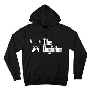 The Dog Father Boston Terrier Hoodie