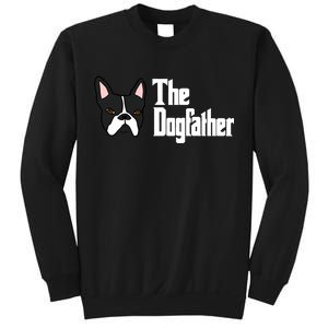 The Dog Father Boston Terrier Sweatshirt