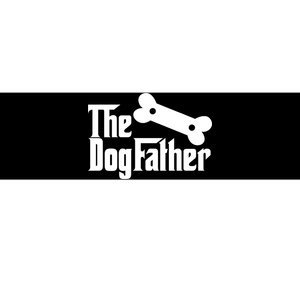 The DogFather Bumper Sticker