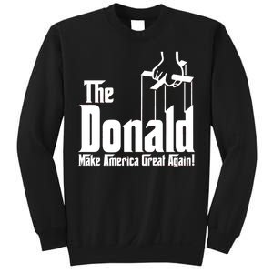 The Donald Make America Great Again! President Trump Spoof Sweatshirt