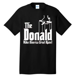 The Donald Make America Great Again! President Trump Spoof Tall T-Shirt