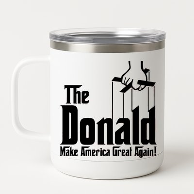 The Donald Make America Great Again! President Trump Spoof 12 oz Stainless Steel Tumbler Cup