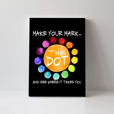 The Dot - Make Your Mark  Canvas