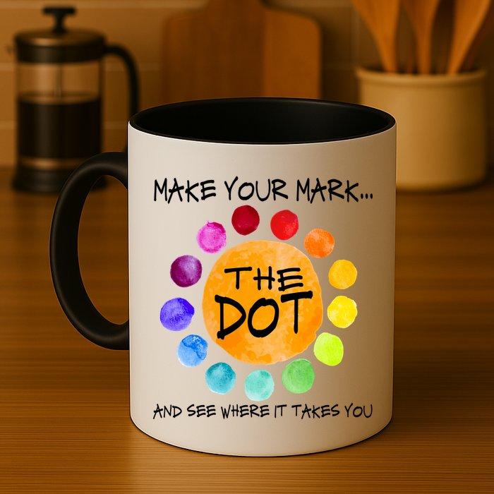 The Dot - Make Your Mark  Mug