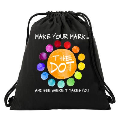 The Dot - Make Your Mark  Drawstring Bag