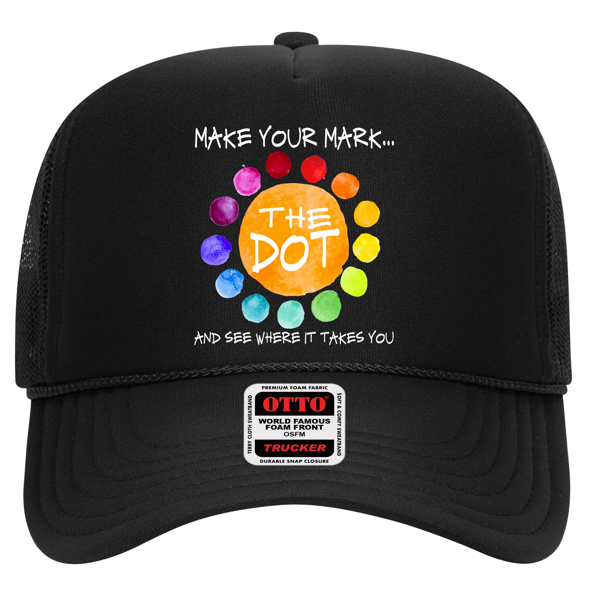 The Dot - Make Your Mark  Trucker Hat