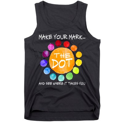 The Dot - Make Your Mark  Tank Top
